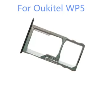 Yeni Orijinal OUKİTEL WP5 sim kart tutucu Tepsi Kart Yuvası OUKİTEL WP5 Akıllı cep telefonu