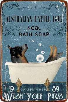 Avustralya Sığır Köpek Banyo Sabunu Metal Poster Sanat Tabela Vintage Demir Boyama Yaratıcı Duvar Dekorasyon Ofis Banyo için