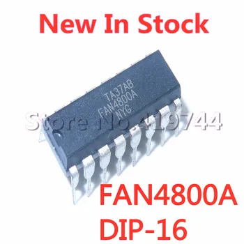 5 ADET / GRUP FAN4800A FAN4800IN FAN4800ASNY FAN4800 DIP-16 güç yönetimi çipi Stokta YENİ orijinal IC